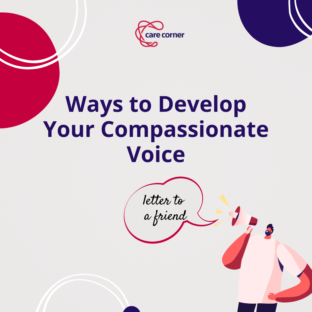 Developing A Self-Compassionate Voice